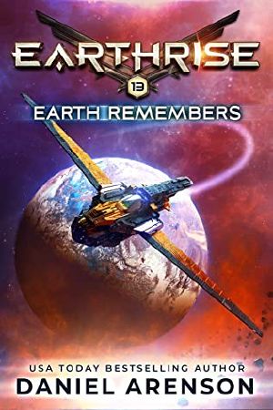 [Earthrise 13] • Earth Remembers